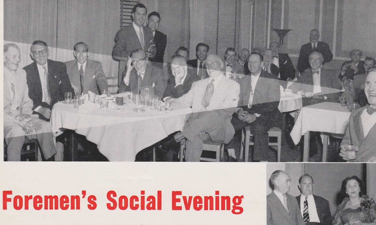 Black and white photograph of men in suits seated at a table at the end of a meal, a movie is screening and they looking towards the screen outside of the frame. They are laughing and some are smoking. Below is a smaller photograph of two men and a woman in evening attire. A title in red reads 'Foremen's Social Evening.'